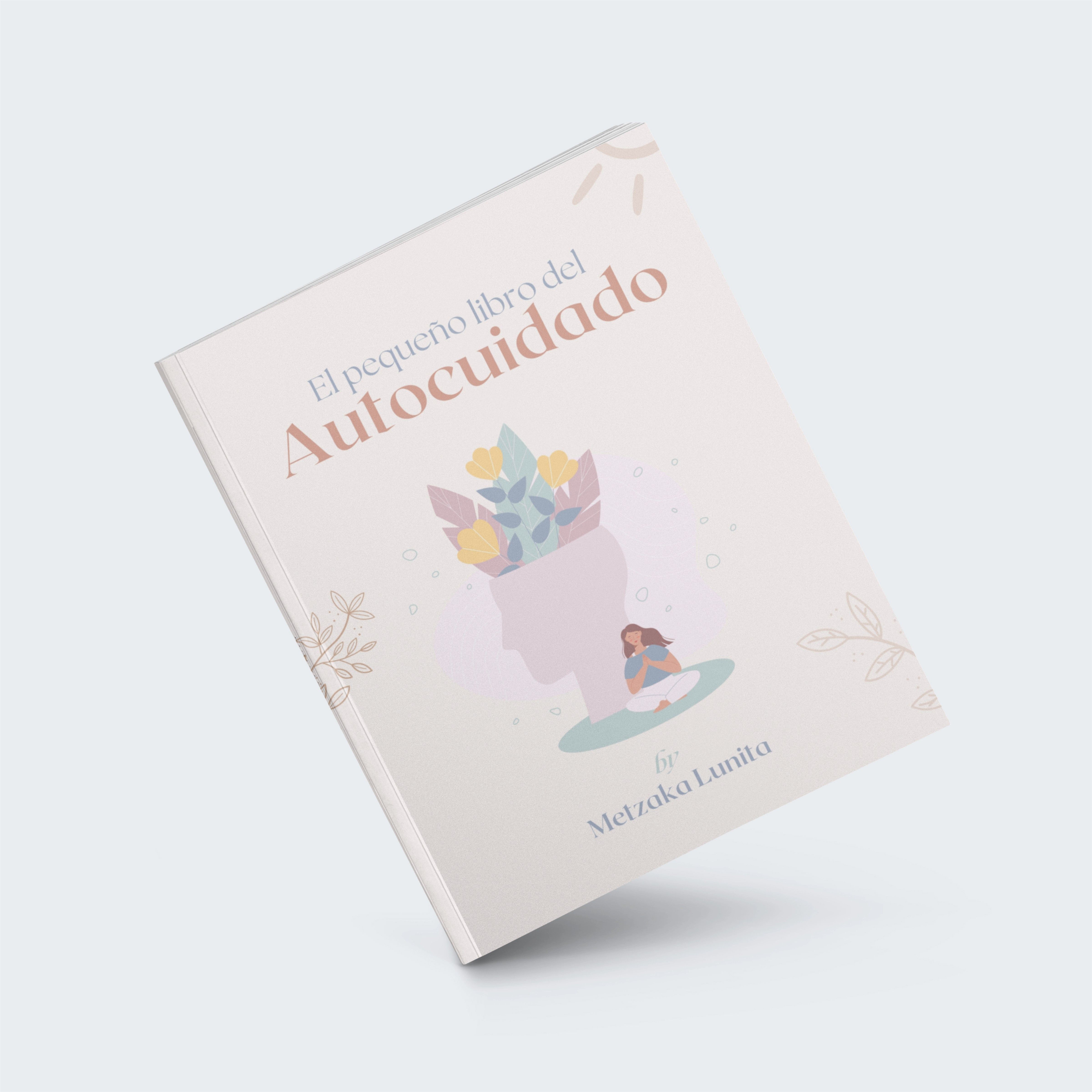 El pequeño libro del autocuidado