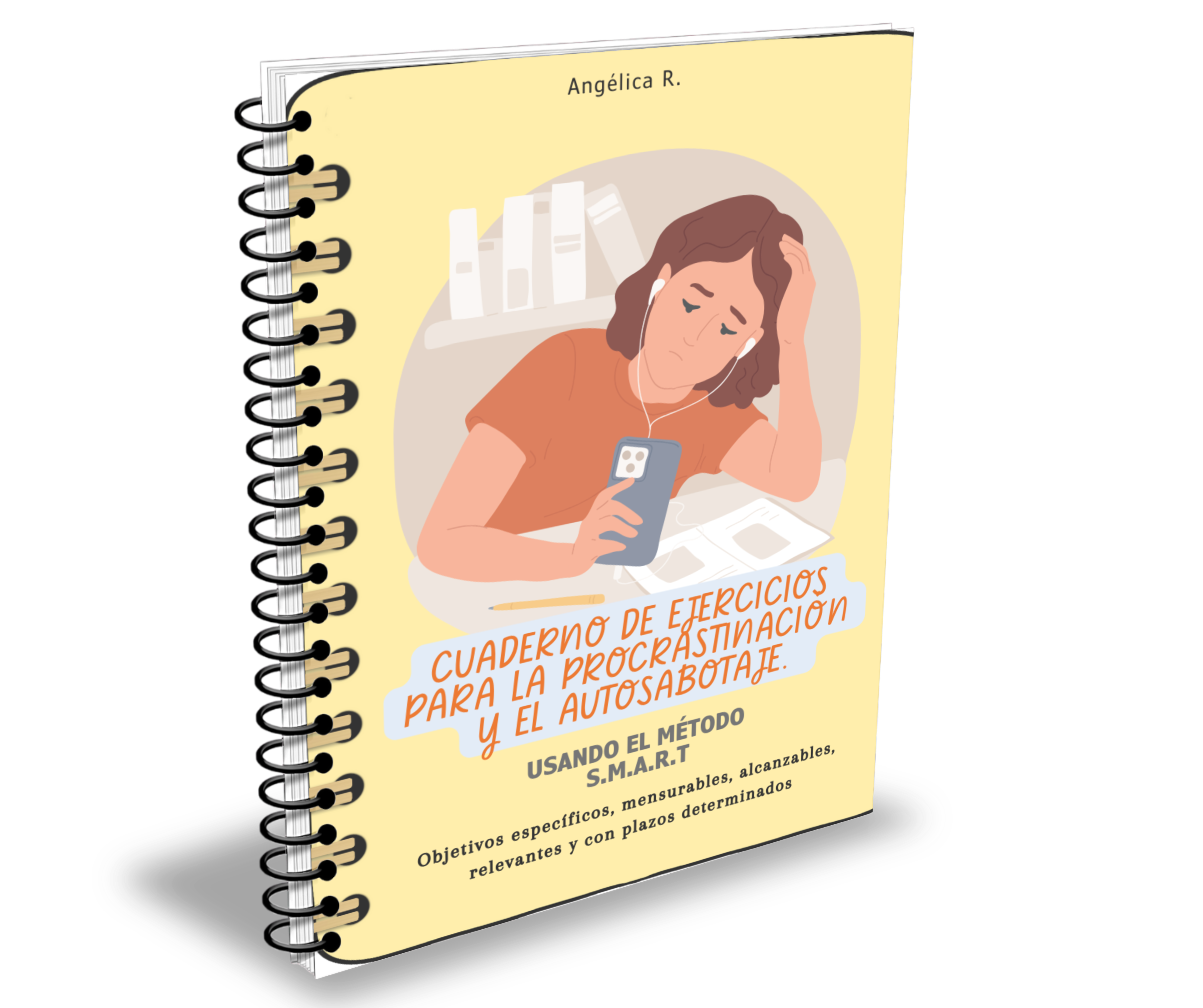 CUADERNO DE TRABAJO PARA LA PROCRASTINACIÓN Y LA AUTOABOTAJE