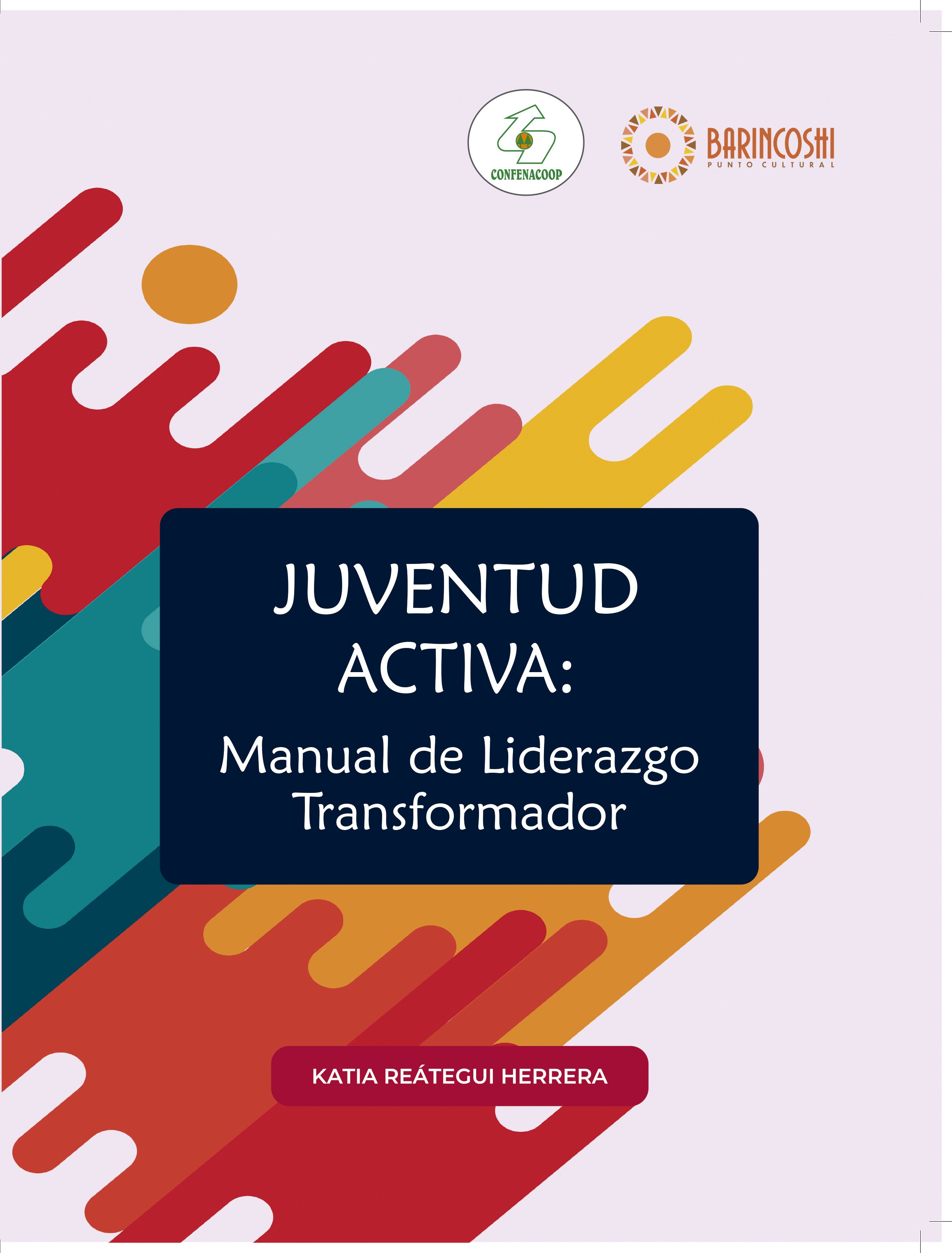 Juventud Activa: Manual de Liderazgo Transformador