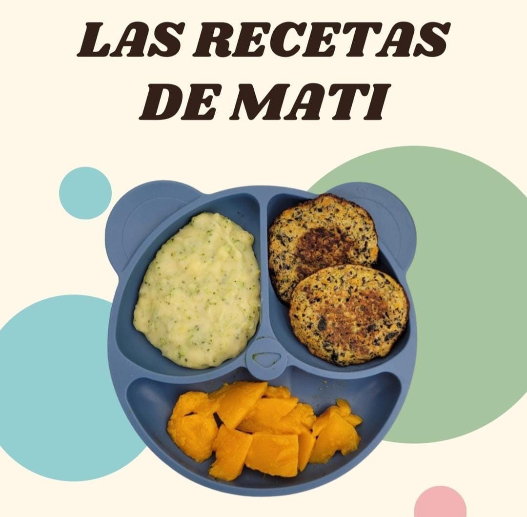 Las Recetas de Mati: 30 ideas fáciles para iniciar la alimentación complementaria