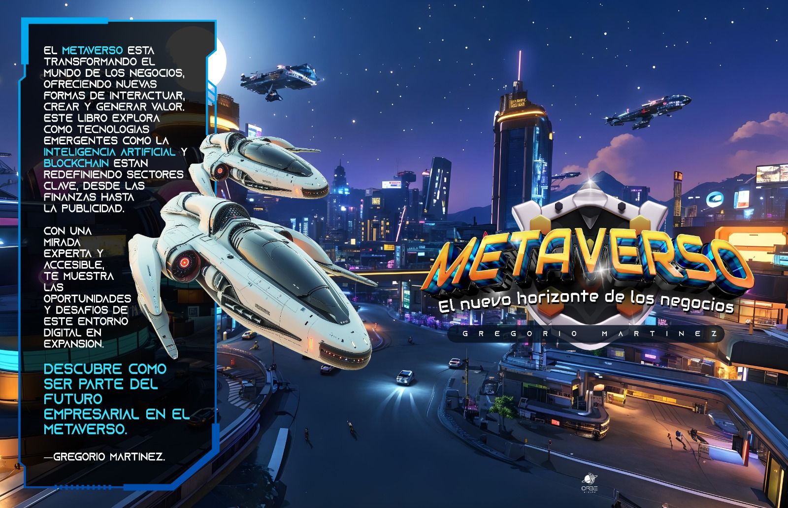 METAVERSO, EL NUEVO HORIZONTE DE LOS NEGOCIOS