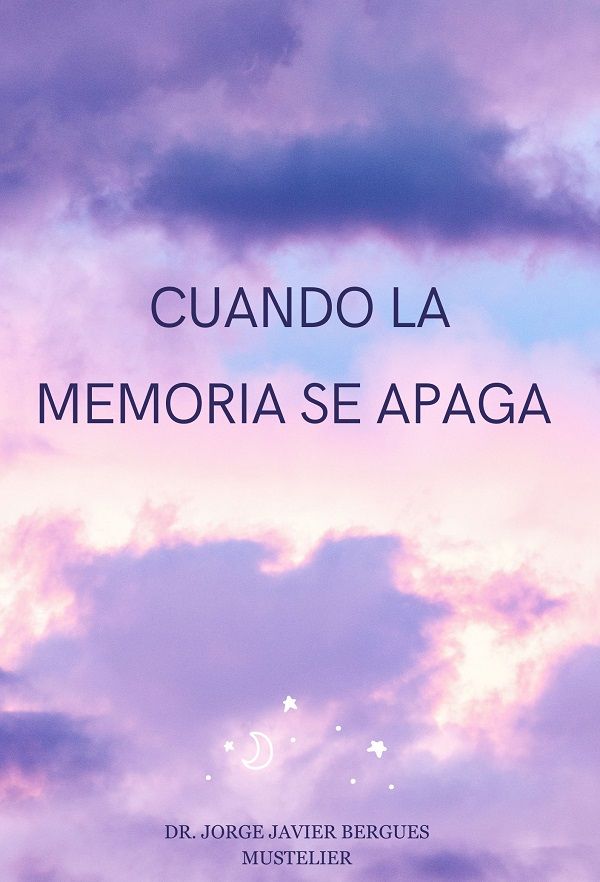 CUANDO LA MEMORIA SE APAGA