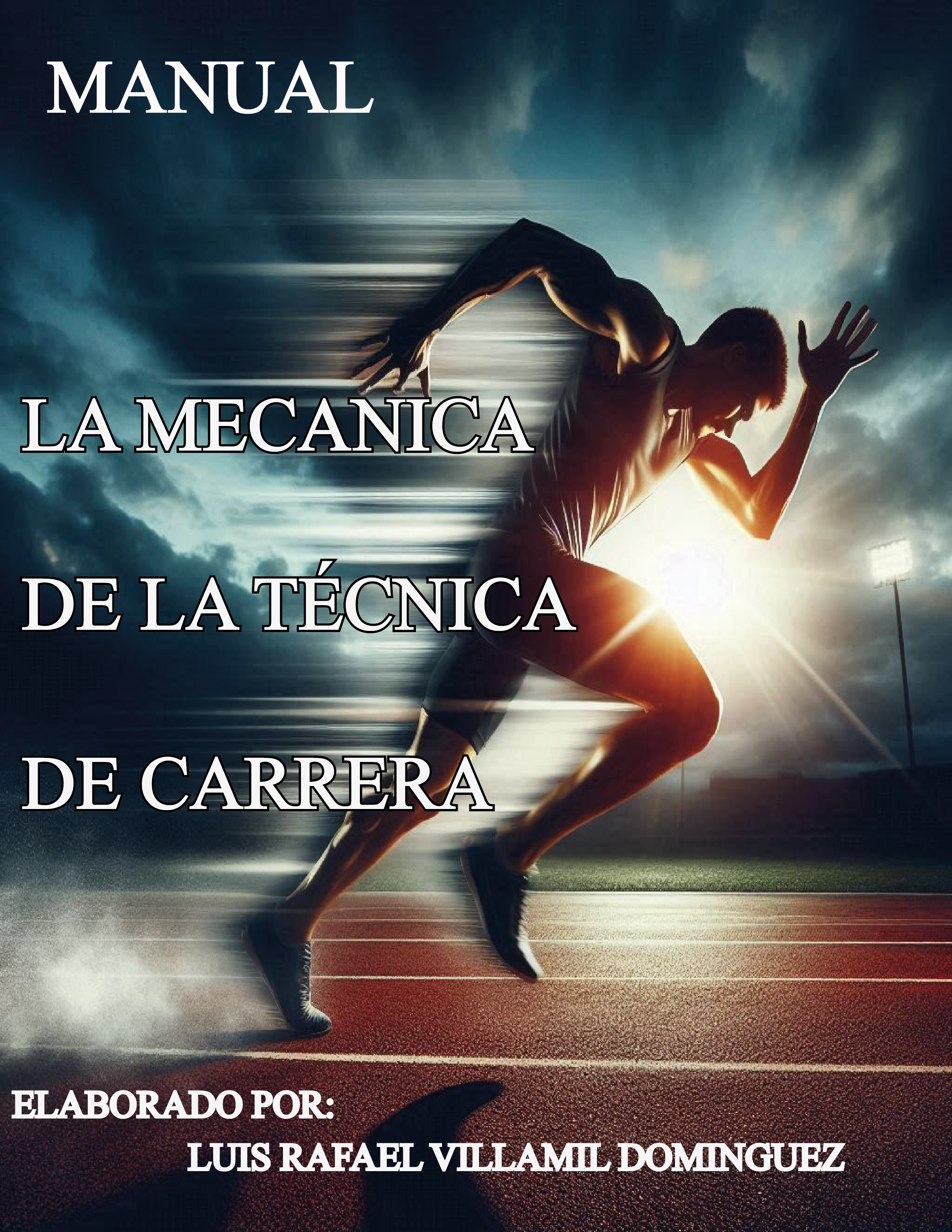 La Mecánica de la Técnica de Carrera