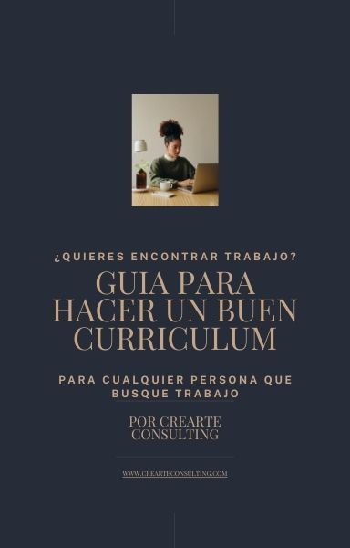 Guía para hacer un buen curriculum (Encuentra el trabajo que buscas)