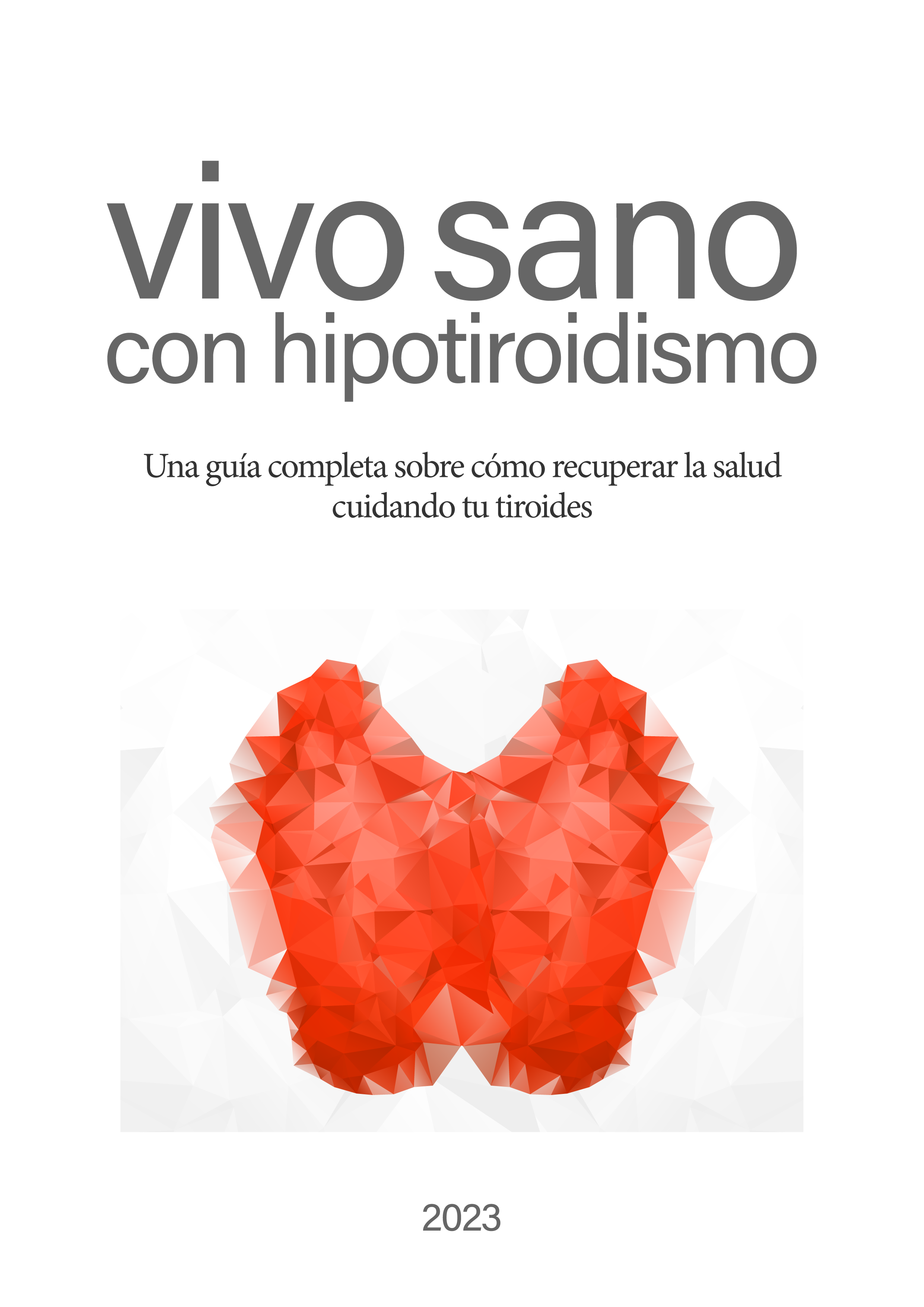 Vivo Sano con Hipotiroidismo
