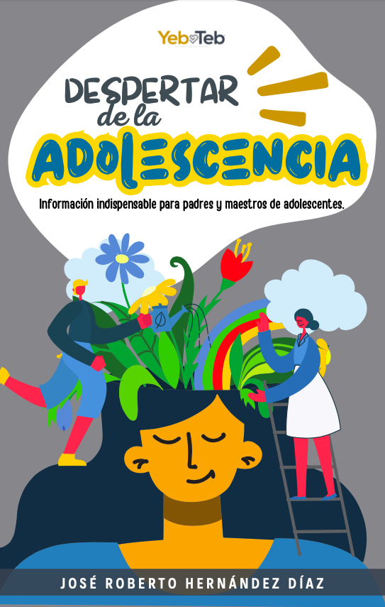 El despertar del adolescente una guía para padres de adolescentes