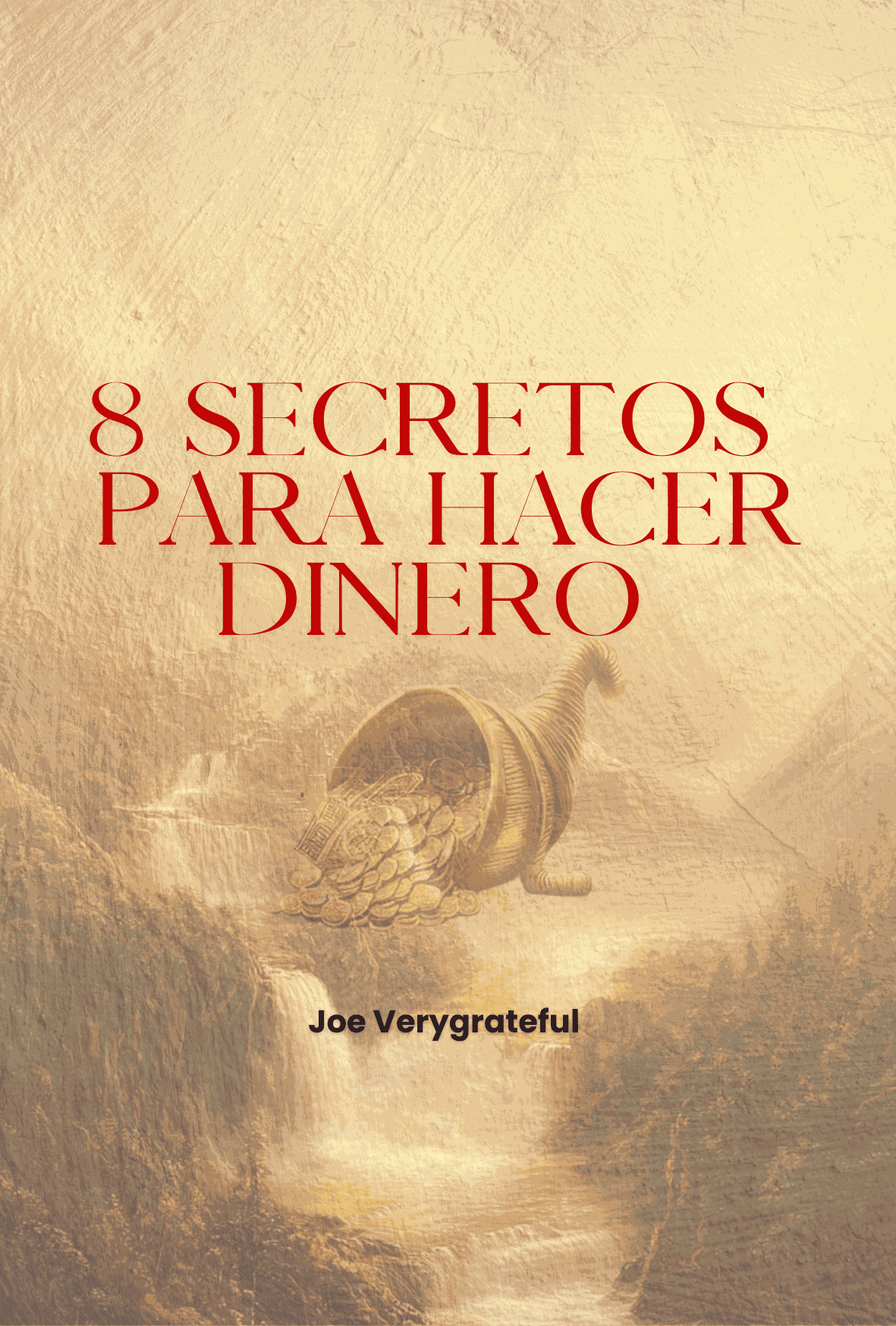 8 Secretos para hacer dinero