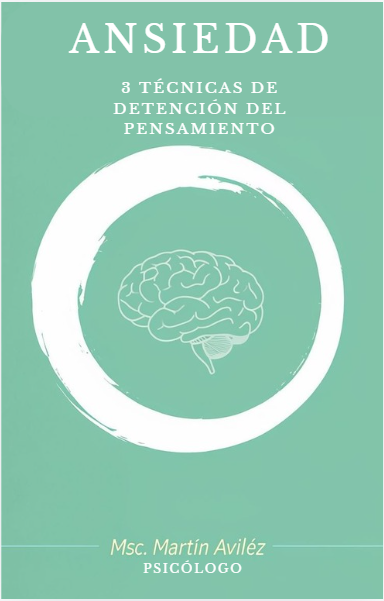 3 técnicas de detención del pensamiento para la ansiedad