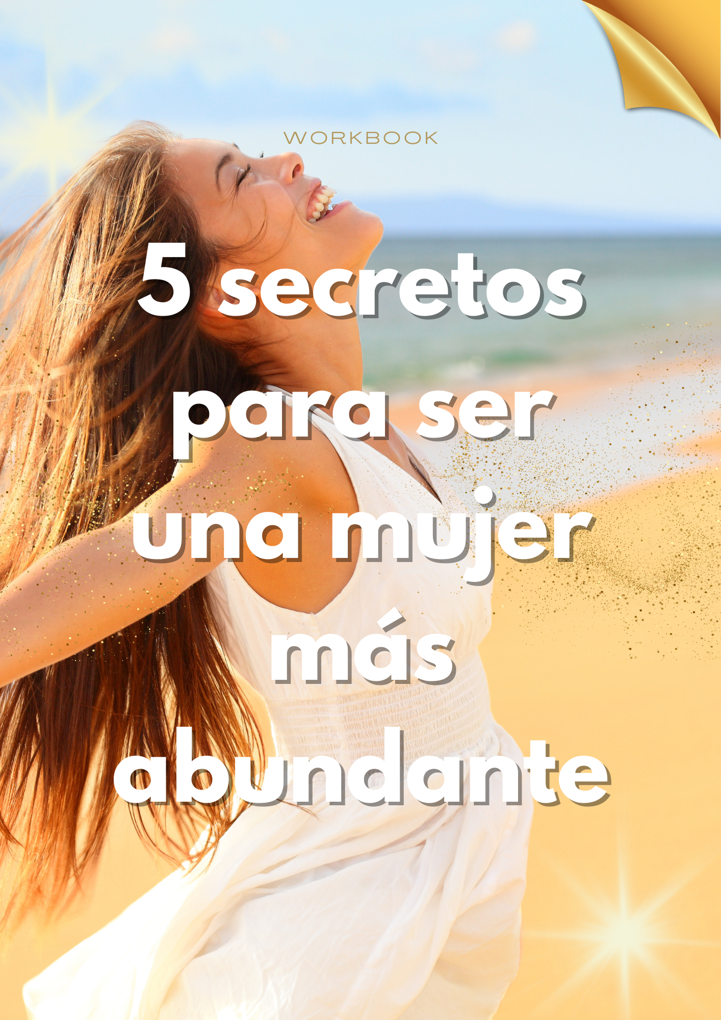 Ebook 5 secretos para ser una mujer más abundante