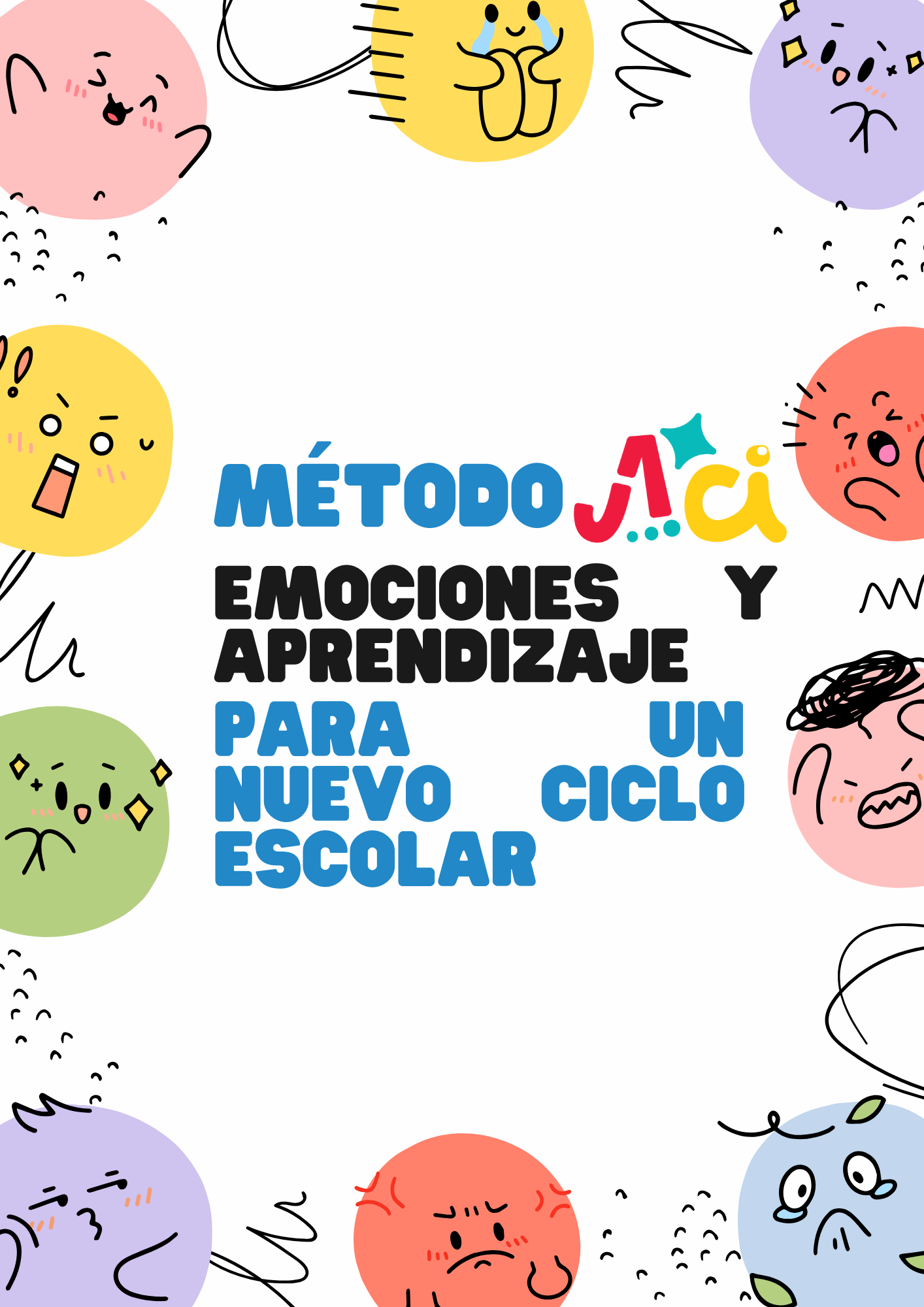 Método JACI: emociones y aprendizaje para un nuevo ciclo escolar