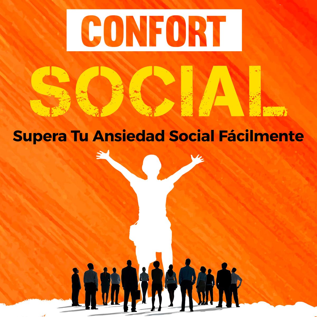 Confort Social - Supera la timidez y la ansiedad social.