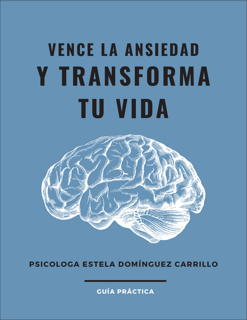 VENCE LA ANSIEDAD Y TRASFORMA TU VIDA