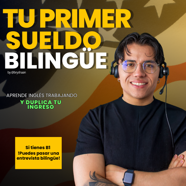 ???? Tu Primer Sueldo Bilingüe – by Bryshaan