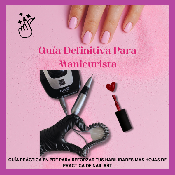 Guía definitiva para Manicurista ( hojas de práctica de nail art)