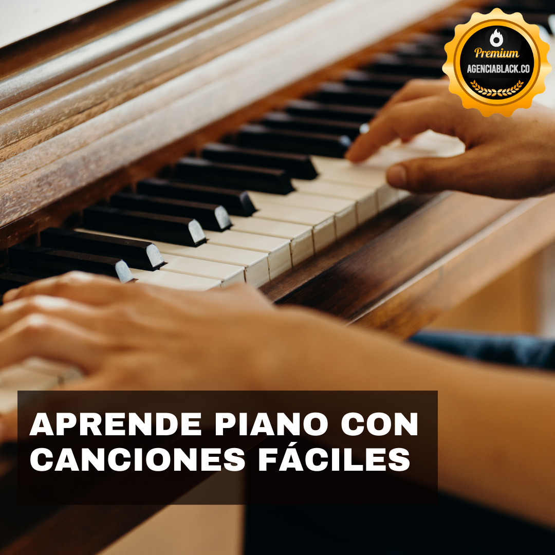 APRENDE PIANO CON CANCIONES FÁCILES