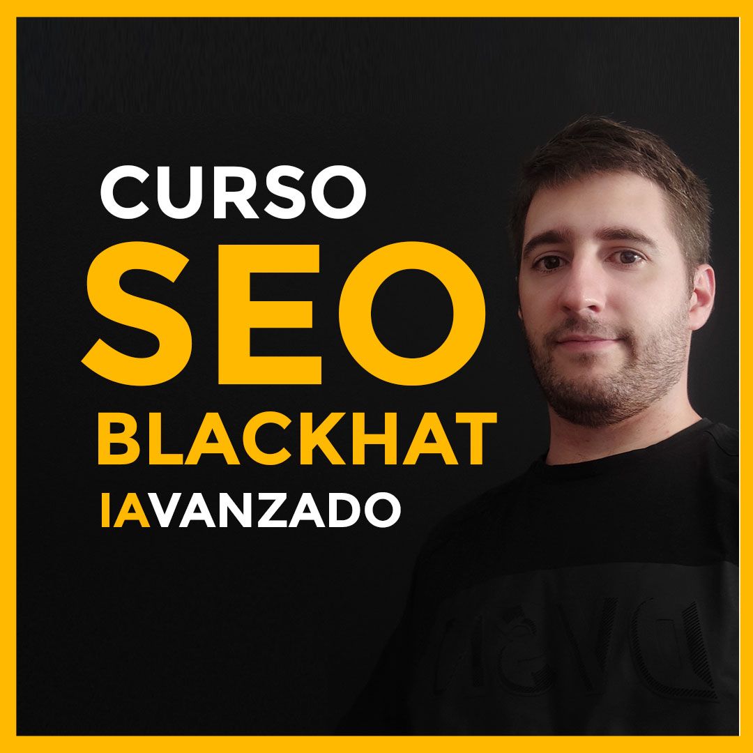 Curso de SEO Blackhat IAvanzado
