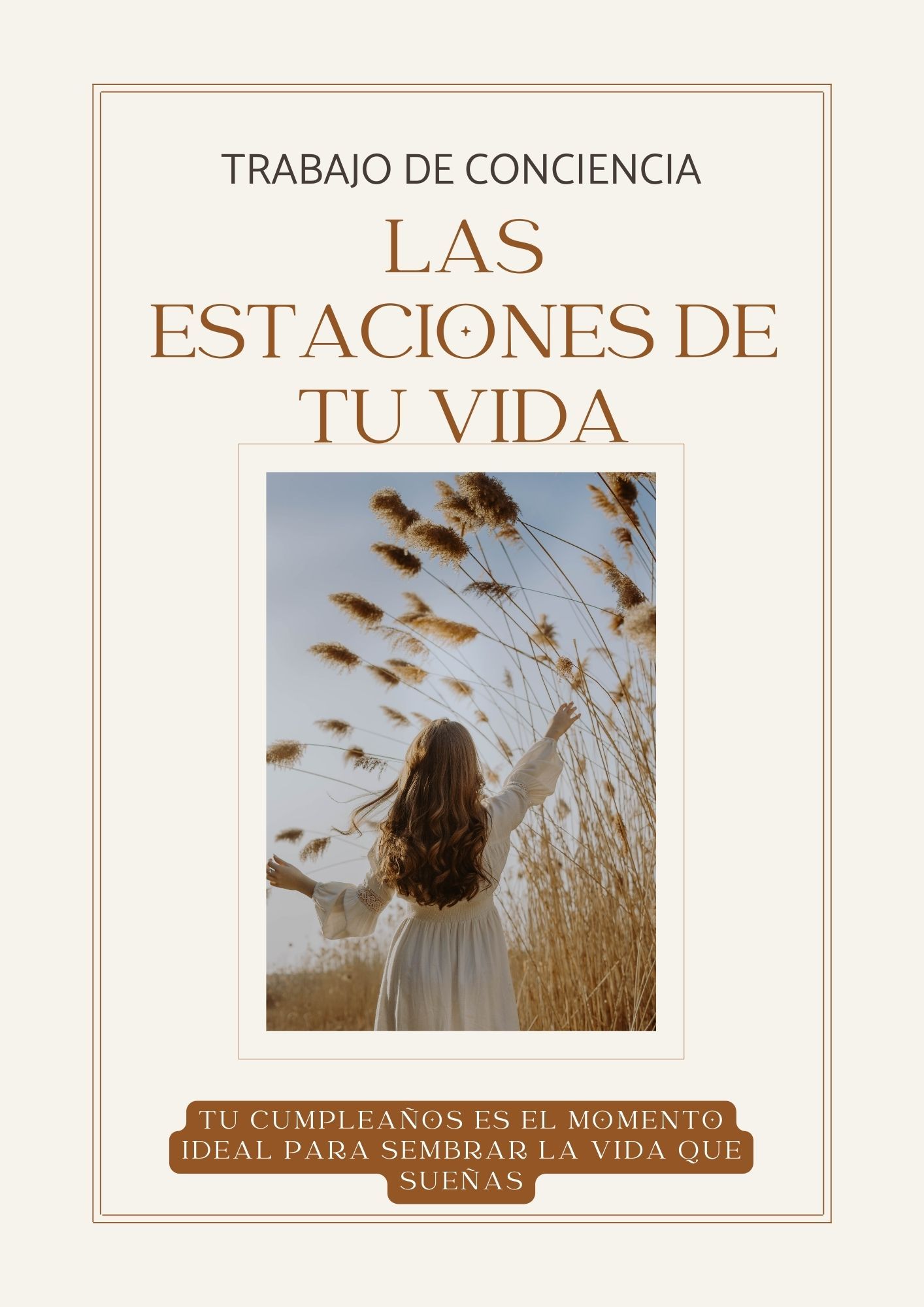 Trabajo de Conciencia Las Estaciones de tu Vida