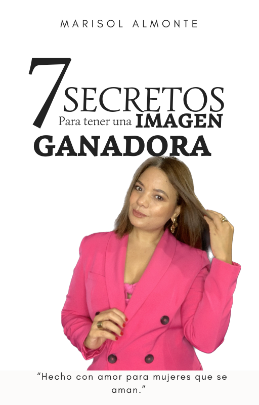 7 Secretos para tener una imagen ganadora
