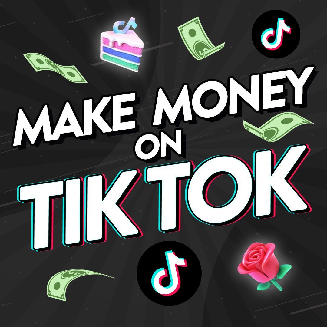 How to Make Money on TikTok: A Step-by-Step Guide