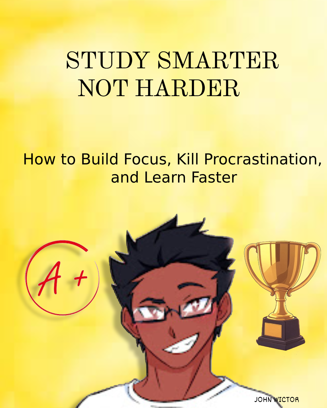 Study Smart Not Harder