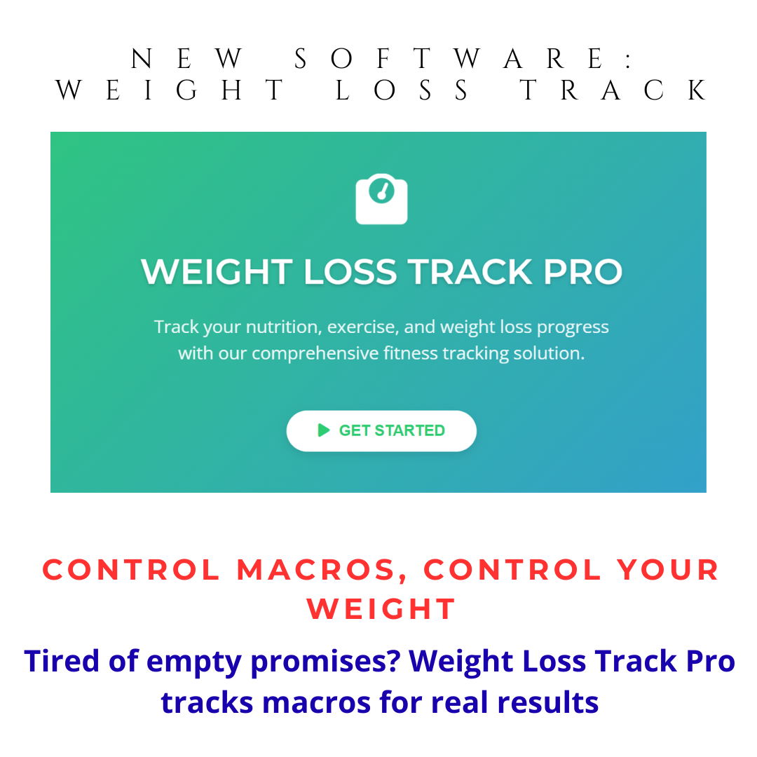 Weight Loss Track Pro Software - Digital Fitness & Macro Tracker