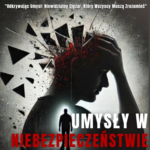 Umysły w Niebezpieczeństwie