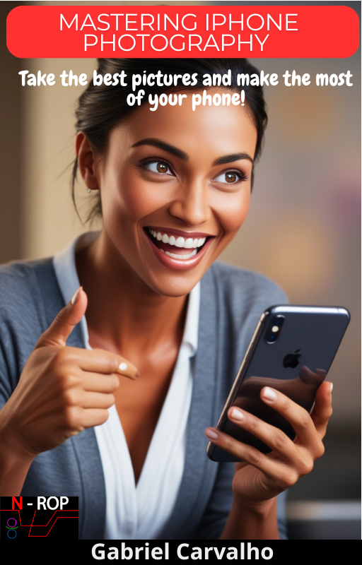 Mastering iPhone photography