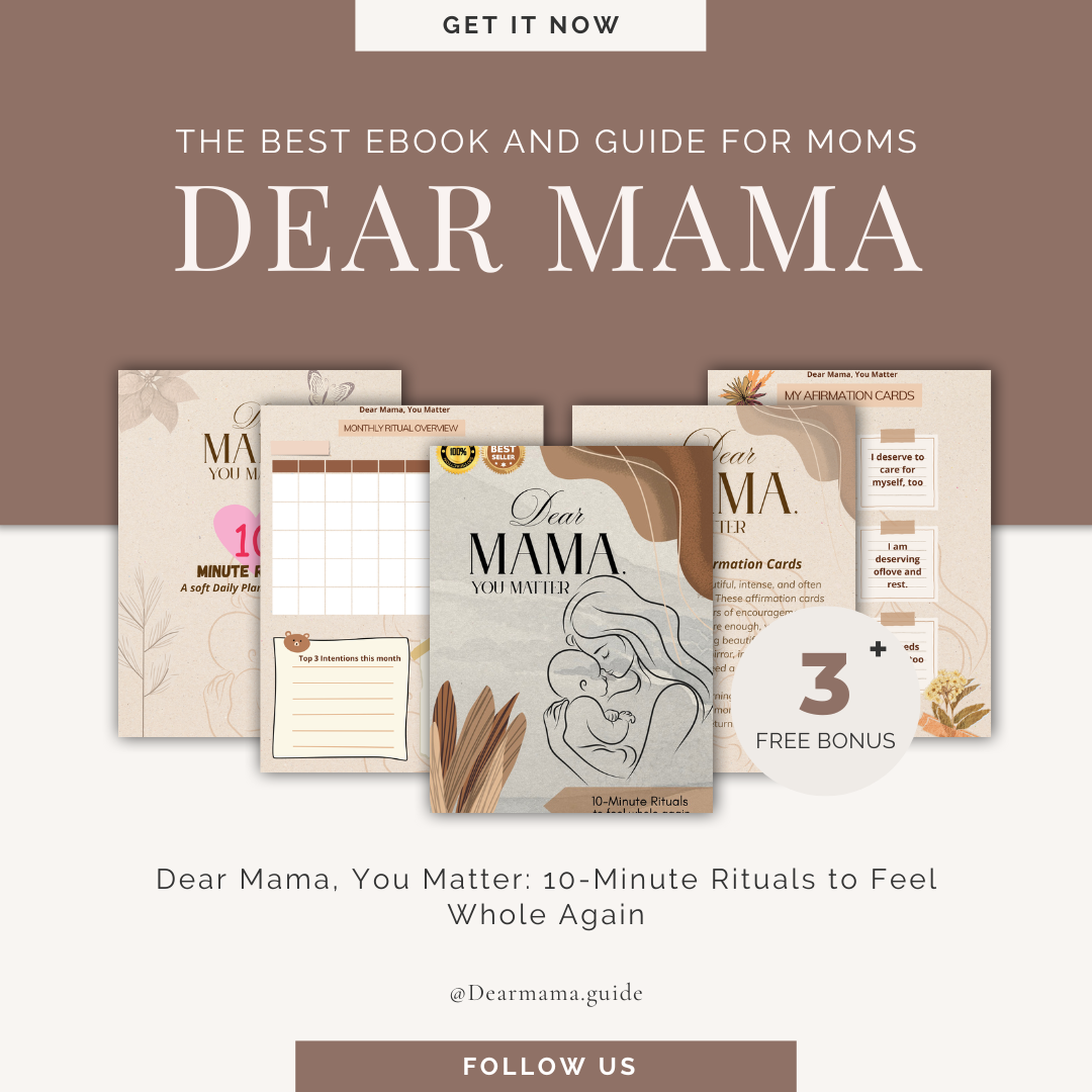 DEAR MAMA you matter: 10-minute rituals to feel whole again