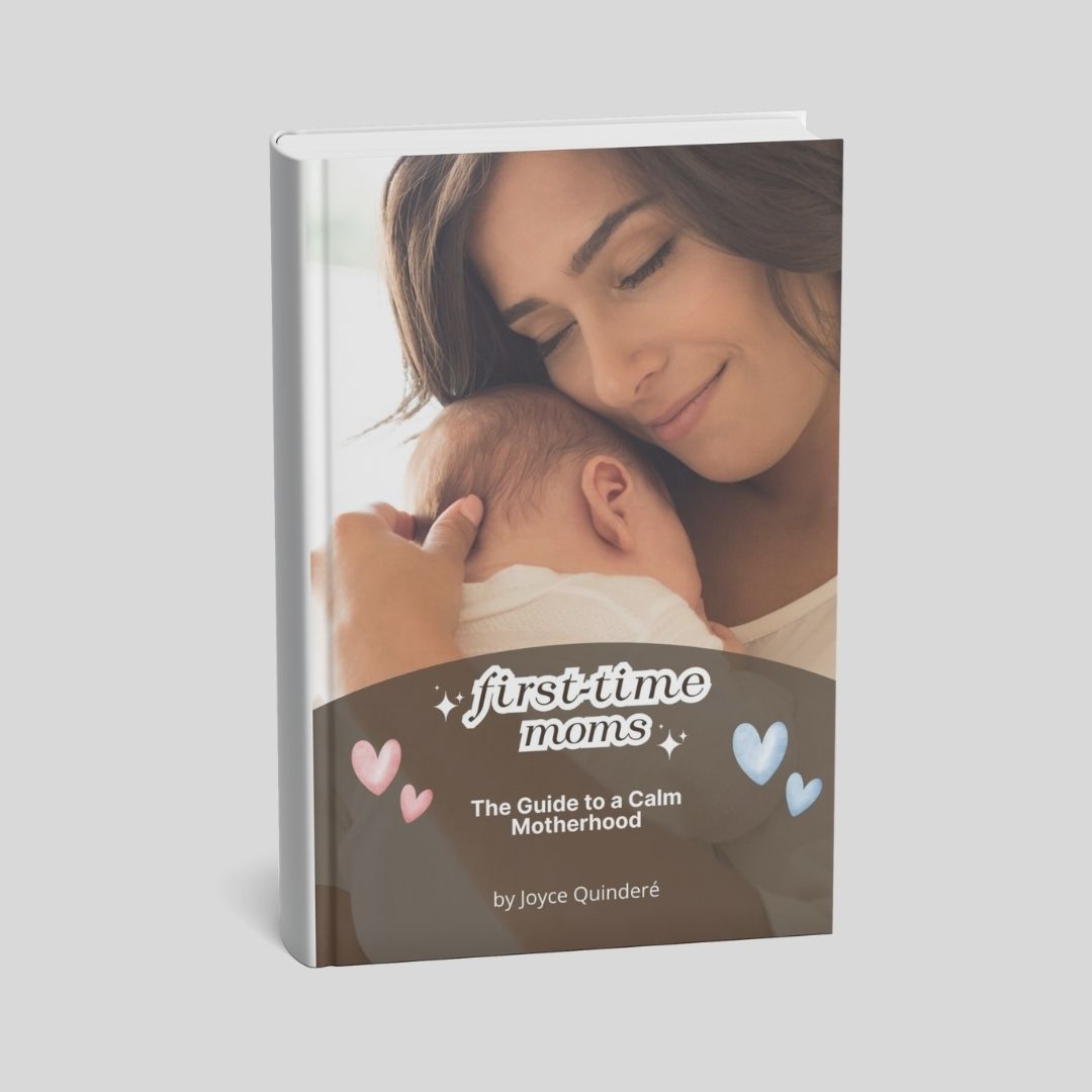 First-Time Moms - The Guide to a Calm Motherhood