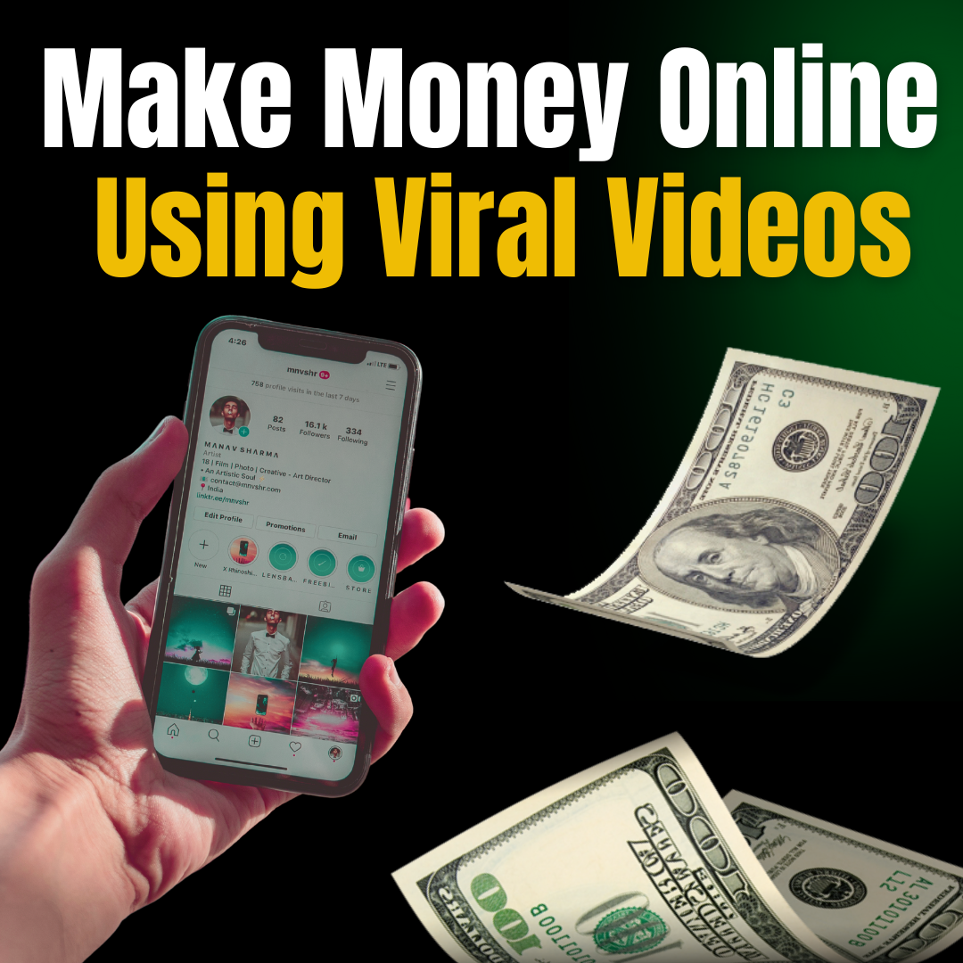 Make Money Online Using Viral Videos