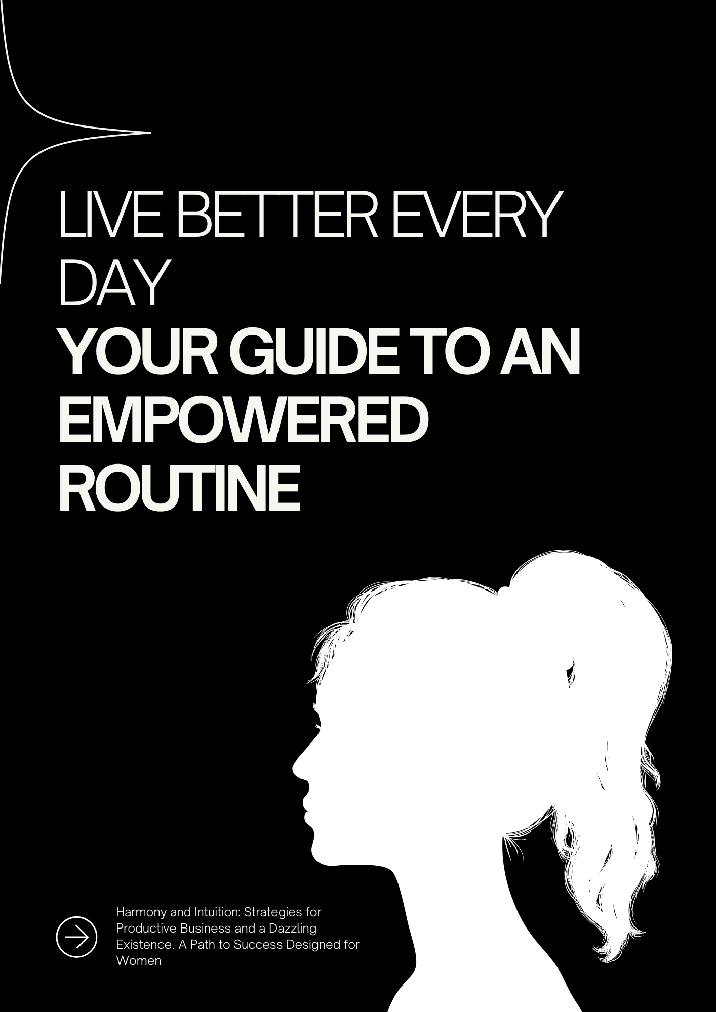 Live Better Every Day | eBook Your Guide to an Empowered Routine
