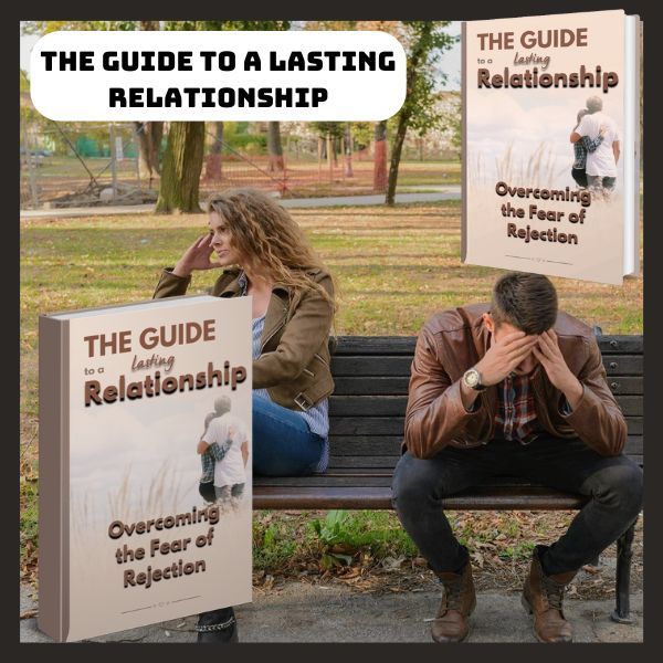 The Guide to a lasting Relationship