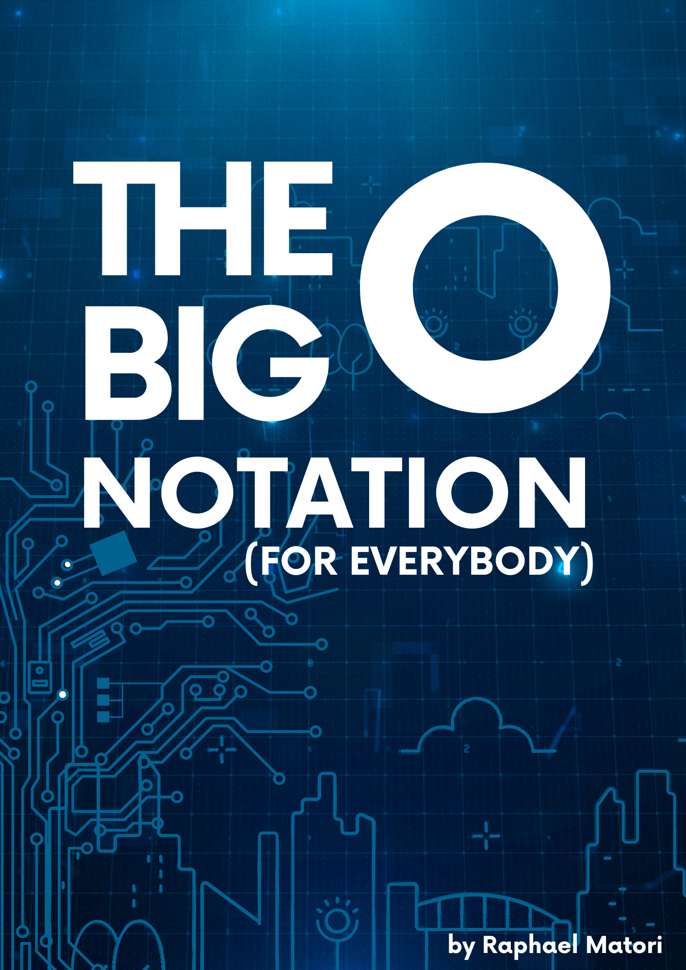 The Big O Notation (for everybody)
