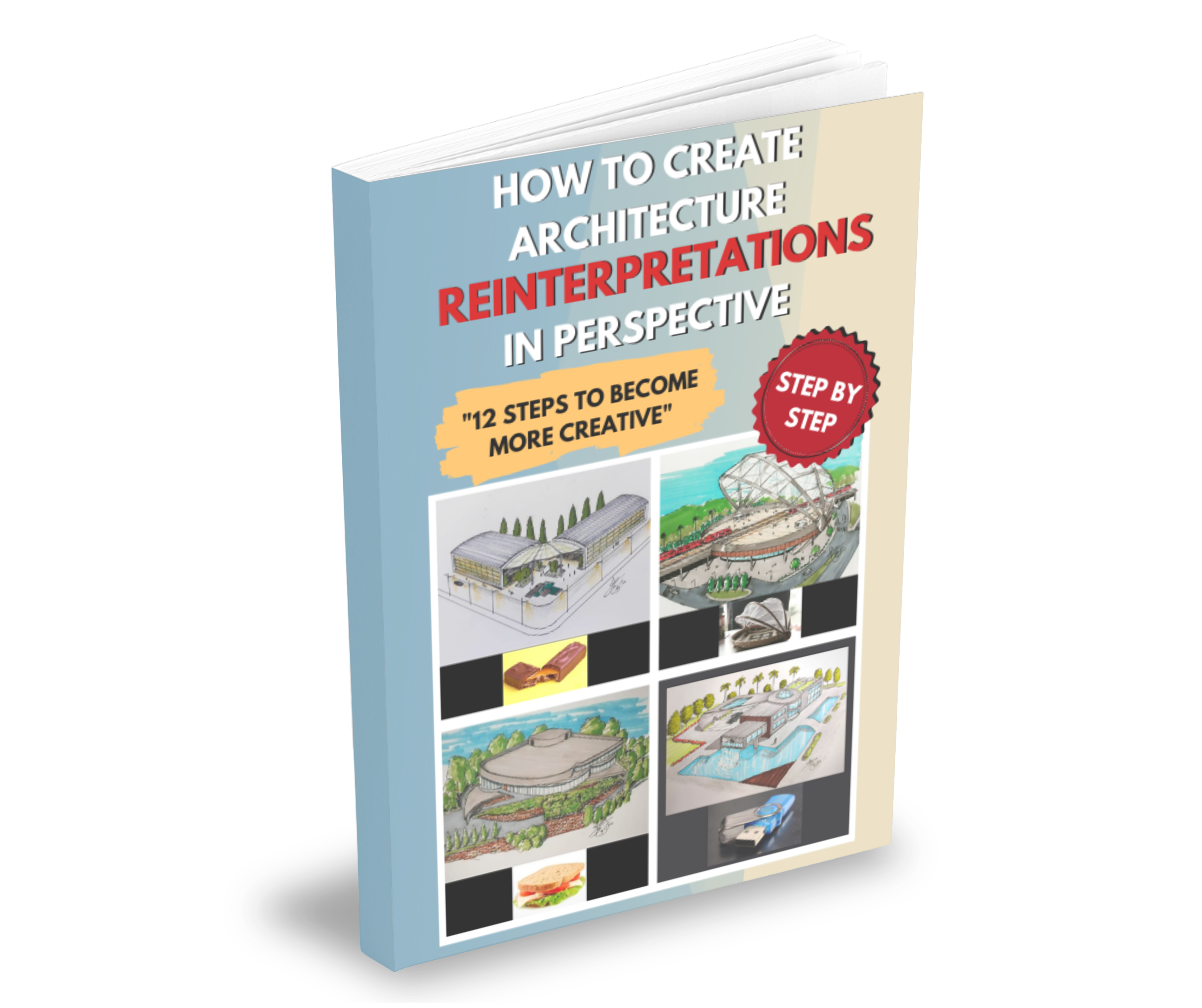 How to create architecture reinterpretations in perspective