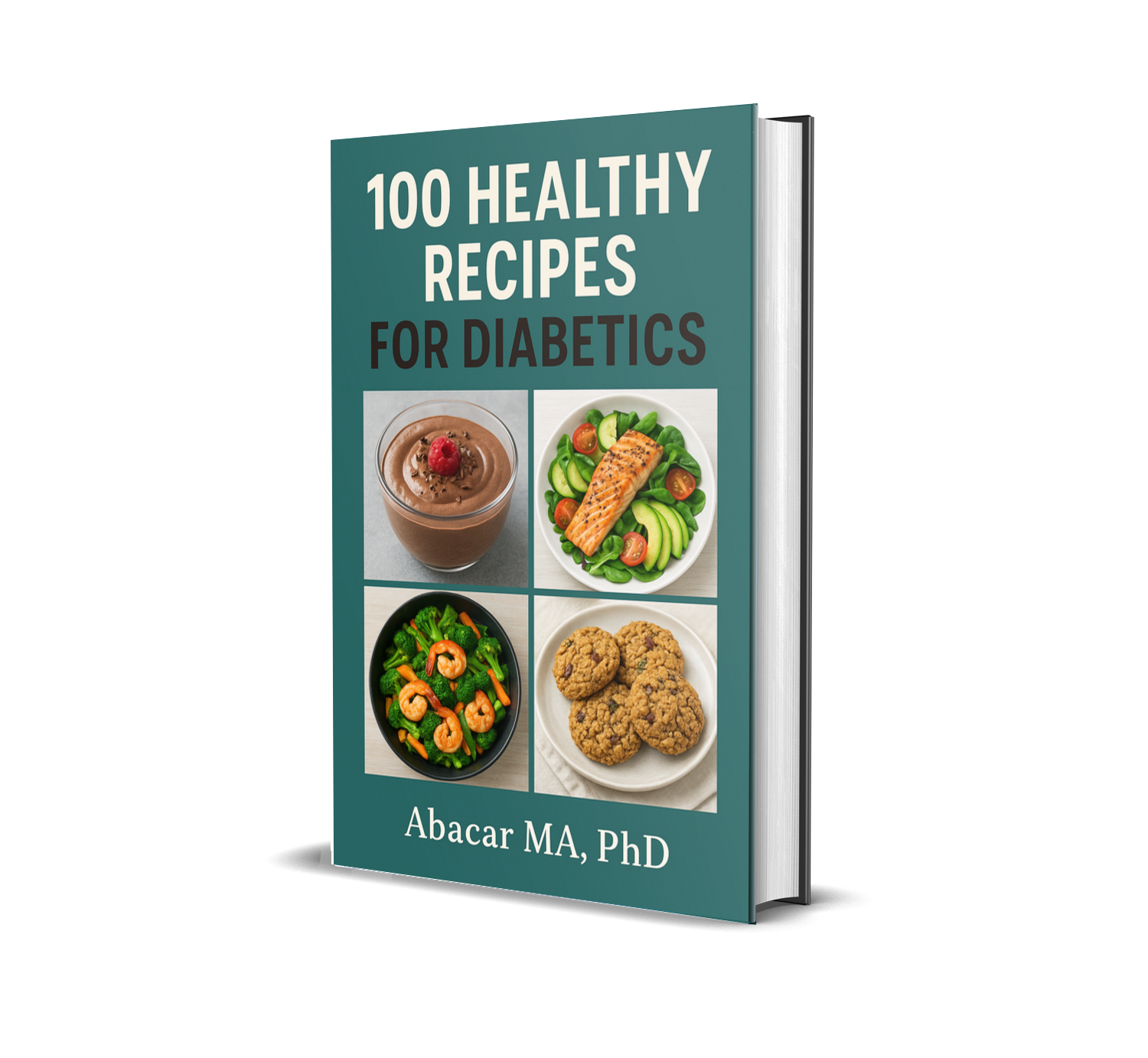 100 Healthy Recipes for Diabetics | The Diabetic Kitchen: 100 Recipes for a Healthy Blood Sugar Life