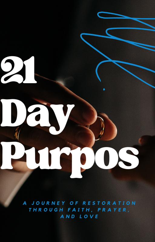 21-Day Purpose
