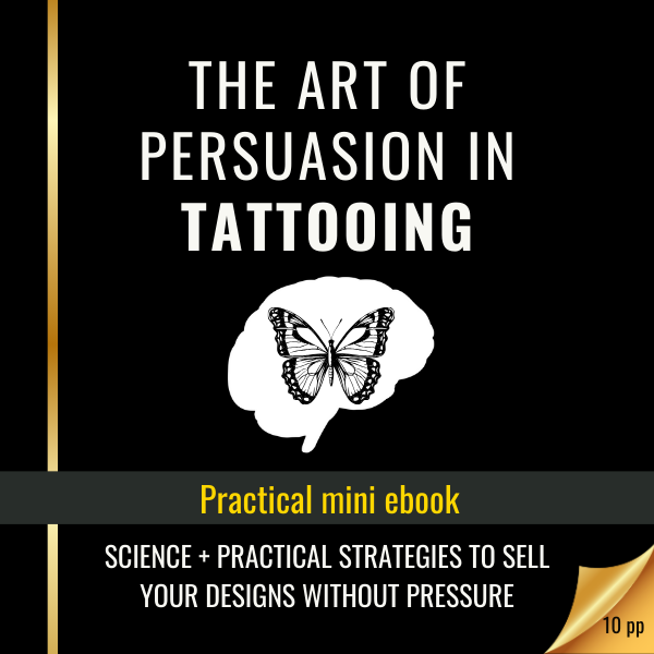 The Art of Persuasion in Tattooing