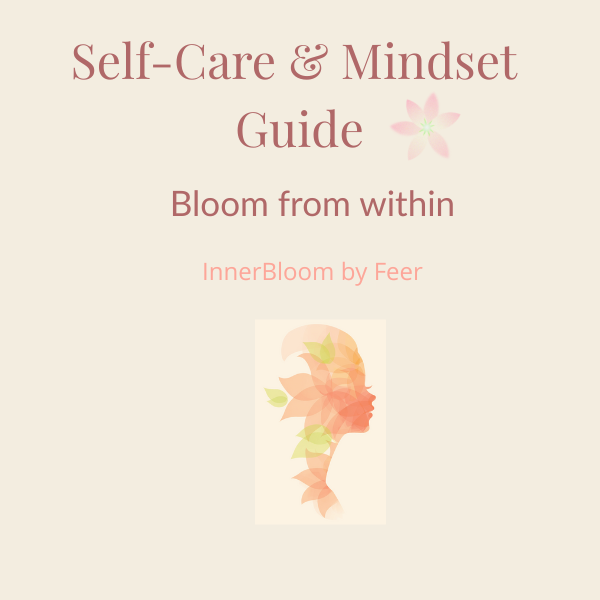 Self-Care & Mindset Guide – InnerBloom