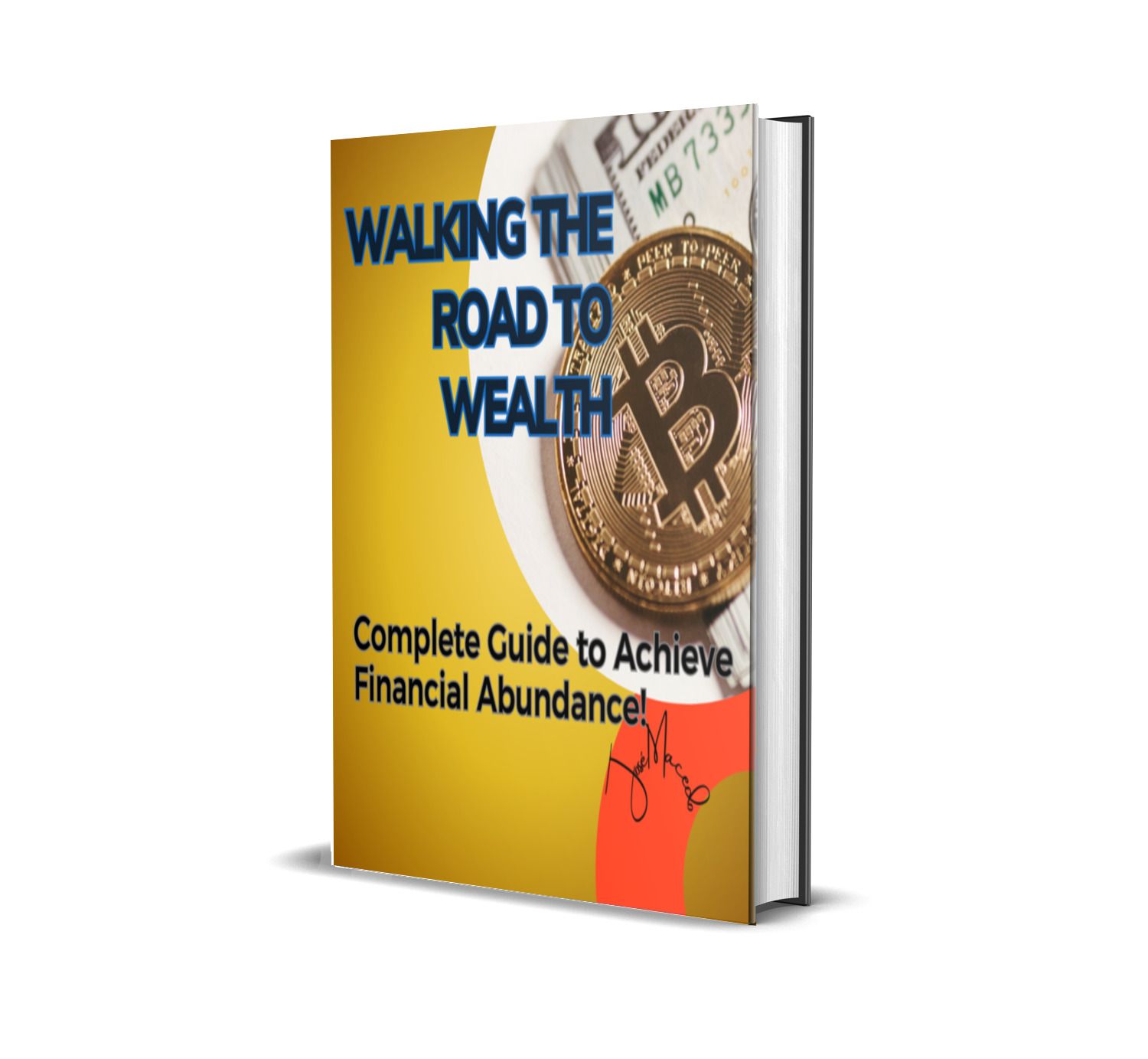 Walking the Road to Wealth