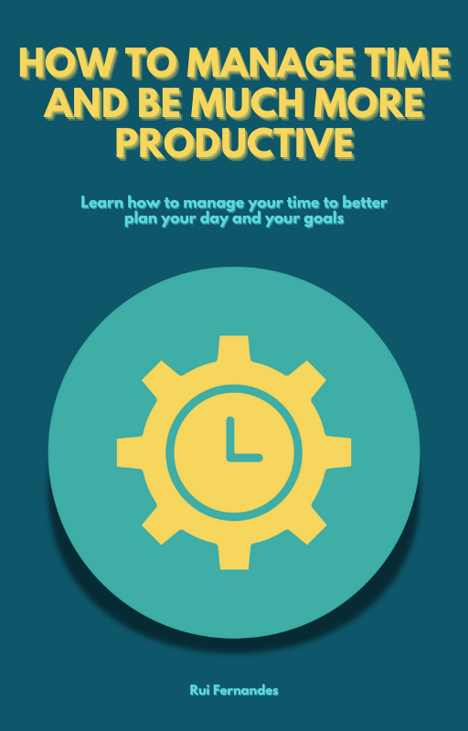 How to manage time and be much more productive