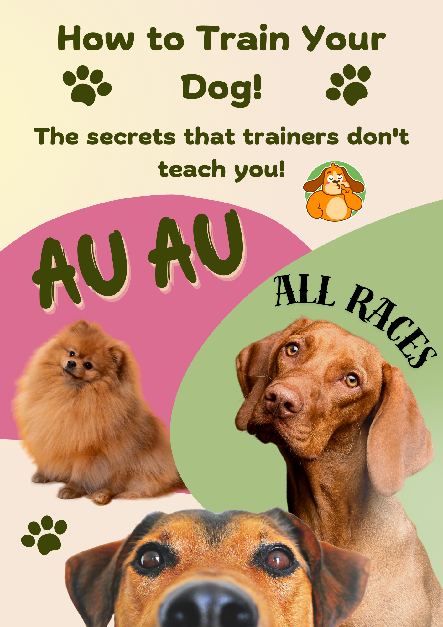 How to Train Your Dog!