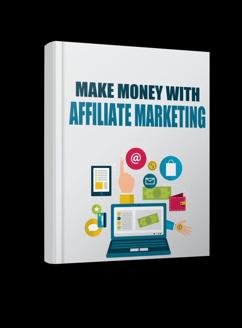 Make Money With Affiliate Marketing