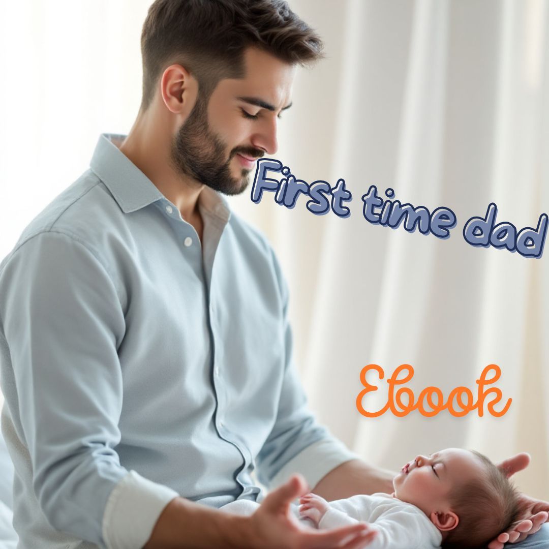 First-Time Dad: A Journey of Preparation and Inspiration