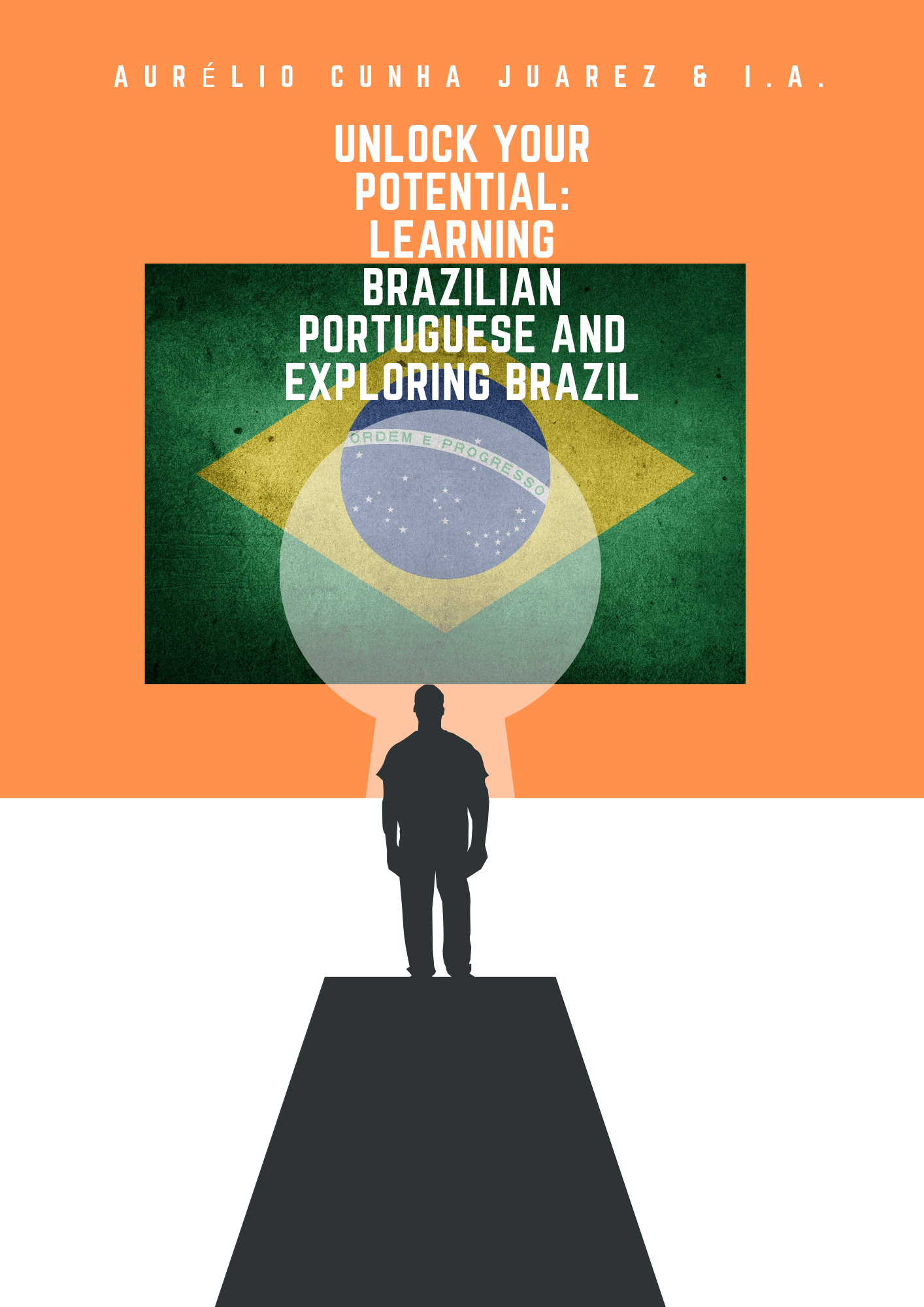 Unlock Your Potential: Learning Brazilian Portuguese and Exploring Brazil