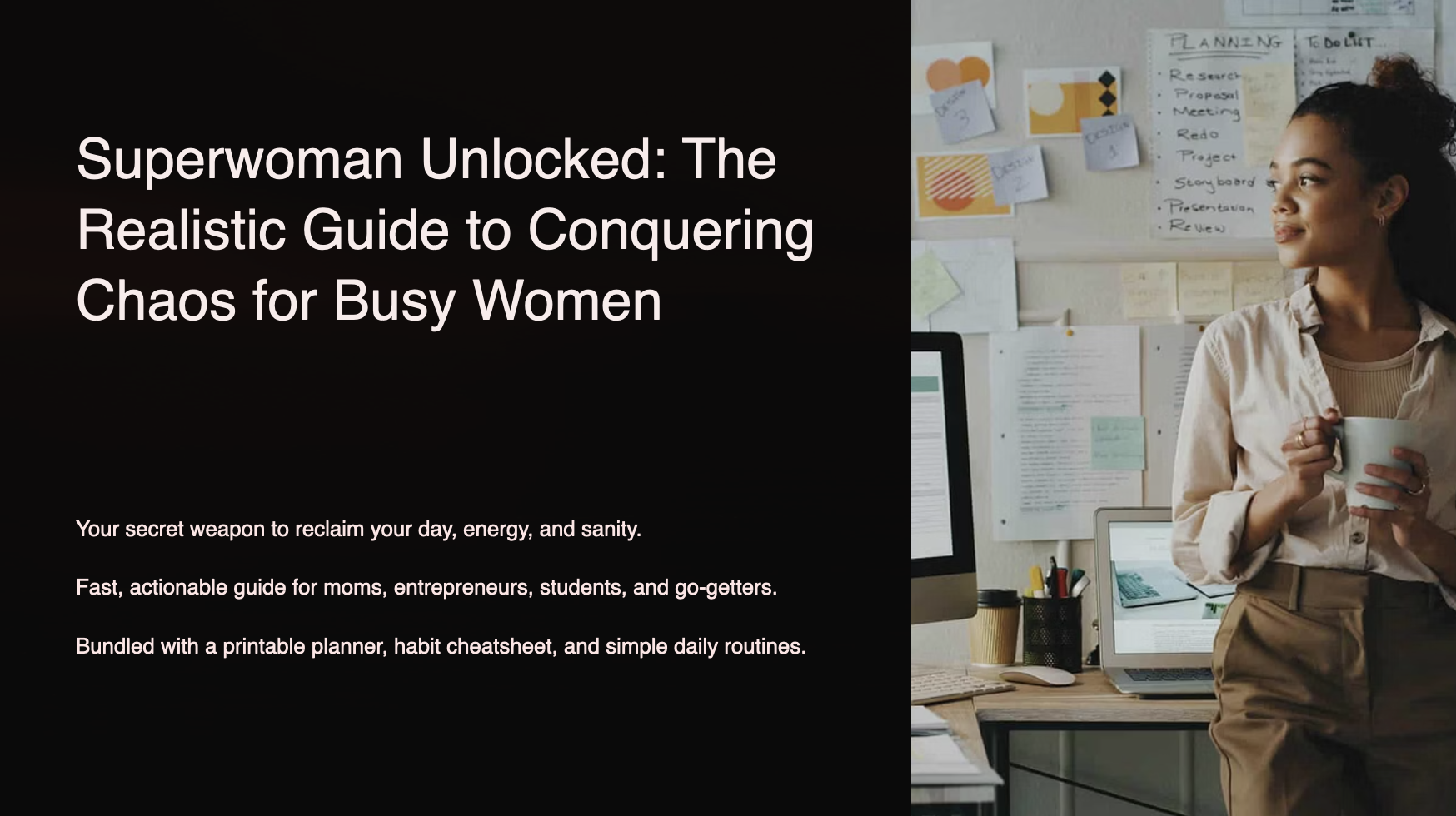 Superwoman Unlocked: The Realistic Guide to Conquering Chaos for Busy Women