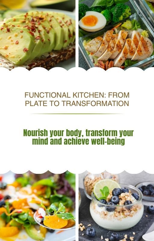 Functional Kitchen: From Plate to Transformation