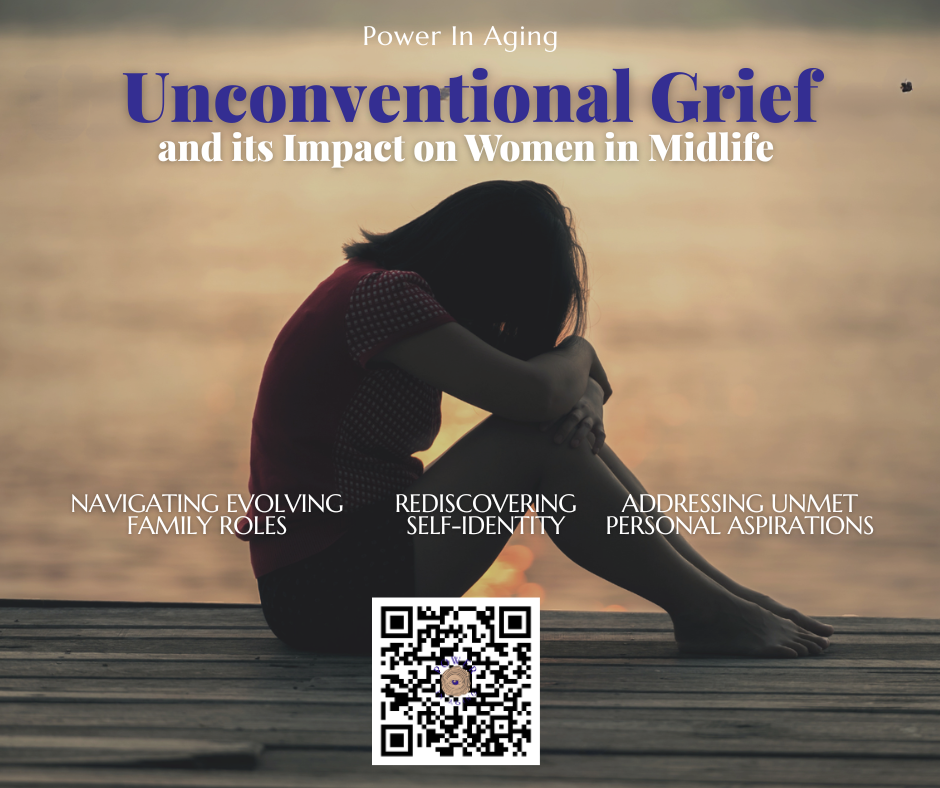 Unconventional Grief and Its Impact on Women in Midlife