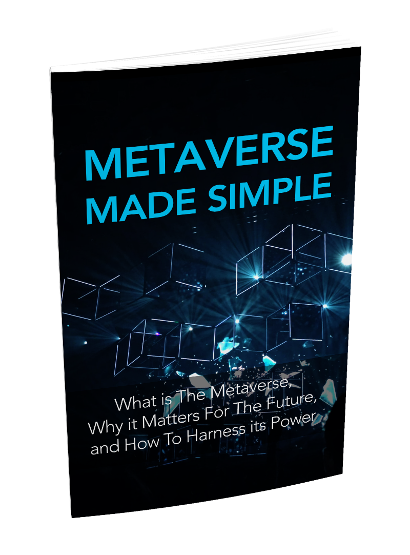 METAVERSE MADE SIMPLE