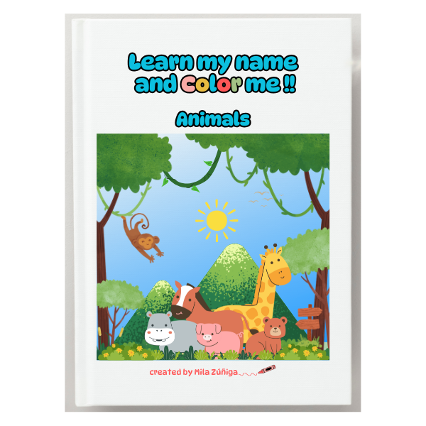 LEARN MY NAME AND COLOR ME 