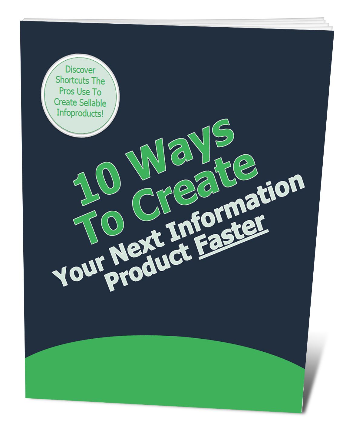 10 ways to create your next product faster